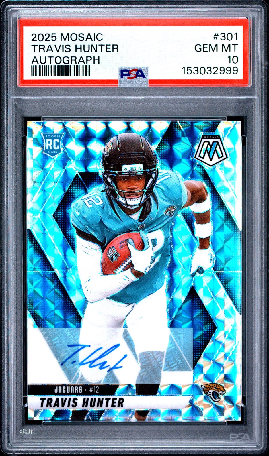 2025 Travis Hunter Mosaic Rookie Autograph #301 PSA 10