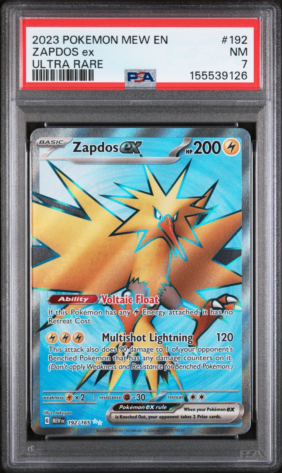 2023  2023 ZAPDOS EX ULTRA RARE #192/165 PSA 7
